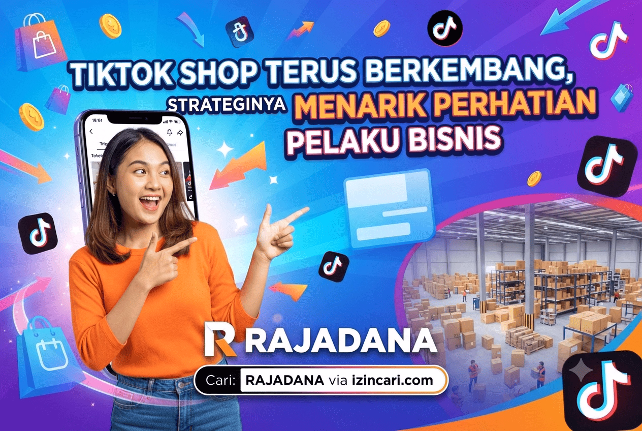 TikTok Shop Terus Berkembang, Strateginya Menarik Perhatian Pelaku Bisnis